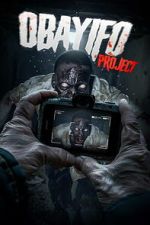 Watch Obayifo Project 123moviesfree