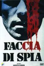Watch Faccia di spia 123MoviesFree