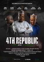 Watch 4th Republic 123MovieFree