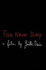 Watch Fish Never Sleep 123MovieFree