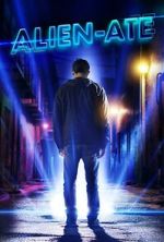Watch Alien-Ate 123MovieFree