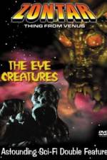 Watch The Eye Creatures 123MoviesFree