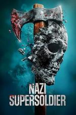 Watch Nazi Supersoldier 123MoviesFree
