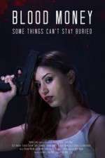 Watch Blood Money 123MoviesFree