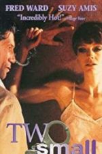 Watch Two Small Bodies 123MovieFree