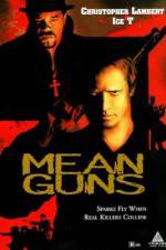 Watch Mean Guns 123MoviesFree