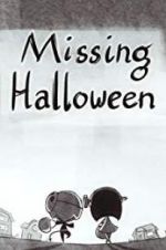 Watch Missing Halloween 123MovieFree
