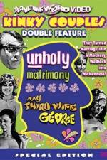 Watch Unholy Matrimony 123MovieFree