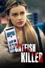 Watch Catfish Killer 123MovieFree