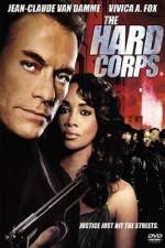 Watch The Hard Corps 123MovieFree
