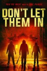 Watch Don\'t Let Them In 123MoviesFree