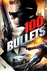 Watch 100 Bullets 123MovieFree