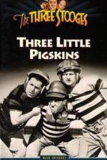 Watch Three Little Pigskins 123MovieFree