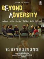 Watch Beyond Adversity 123moviesfree