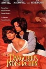 Watch Dangerous Indiscretion 123MovieFree