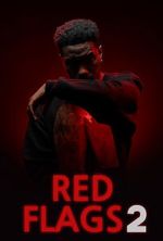 Watch Red Flags 2 123MovieFree