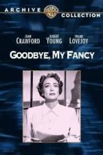 Watch Goodbye, My Fancy 123MovieFree