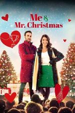 Watch Me and Mr. Christmas 123MovieFree