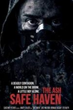 Watch The Ash: Safe Haven 123MovieFree