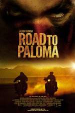 Watch Road to Paloma 123MovieFree