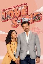 Watch Love on the Danube LOVE SONG 123MovieFree