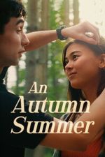 Watch An Autumn Summer 123moviesfree