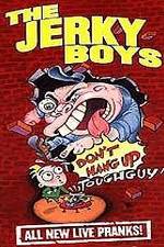 Watch The Jerky Boys: Don't Hang Up, Toughguy! 123MovieFree