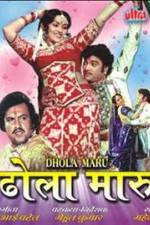 Watch Dhola Maru 123MovieFree
