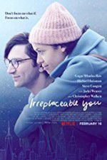 Watch Irreplaceable You 123MovieFree