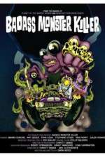 Watch Badass Monster Killer 123moviesfree