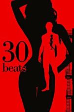 Watch 30 Beats 123moviesfree