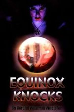 Watch Equinox Knocks 123MovieFree