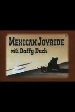 Watch Mexican Joyride (Short 1947) 123MovieFree
