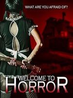 Watch Welcome to Horror 123moviesfree