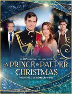 Watch A Prince and Pauper Christmas 123MoviesFree