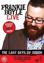 Watch Frankie Boyle Live - The Last Days of Sodom 123MovieFree