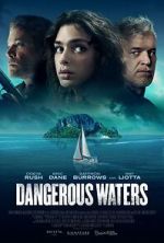 Watch Dangerous Waters 123MovieFree