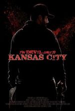Watch The Devil Comes to Kansas City 123MoviesFree