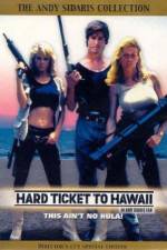 Watch Hard Ticket to Hawaii 123MovieFree
