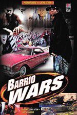 Watch Barrio Wars 123MovieFree
