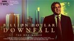 Watch Billion Dollar Downfall: The Dealmaker (TV Special 2023) 123moviesfree