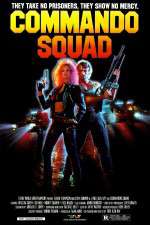 Watch Commando Squad 123MovieFree