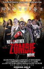 Watch Not Another Zombie Movie.... About the Living Dead 123MovieFree