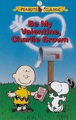 Watch Be My Valentine, Charlie Brown 123MovieFree