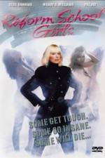 Watch Reform School Girls 123MovieFree