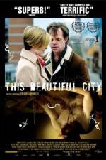 Watch This Beautiful City 123MovieFree