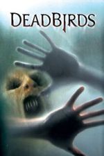 Watch Dead Birds 123MovieFree
