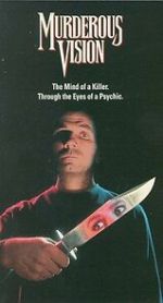 Watch Murderous Vision 123MovieFree