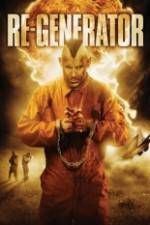 Watch Re Generator 123MovieFree