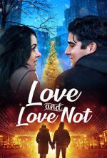 Watch Love and Love Not 123MoviesFree